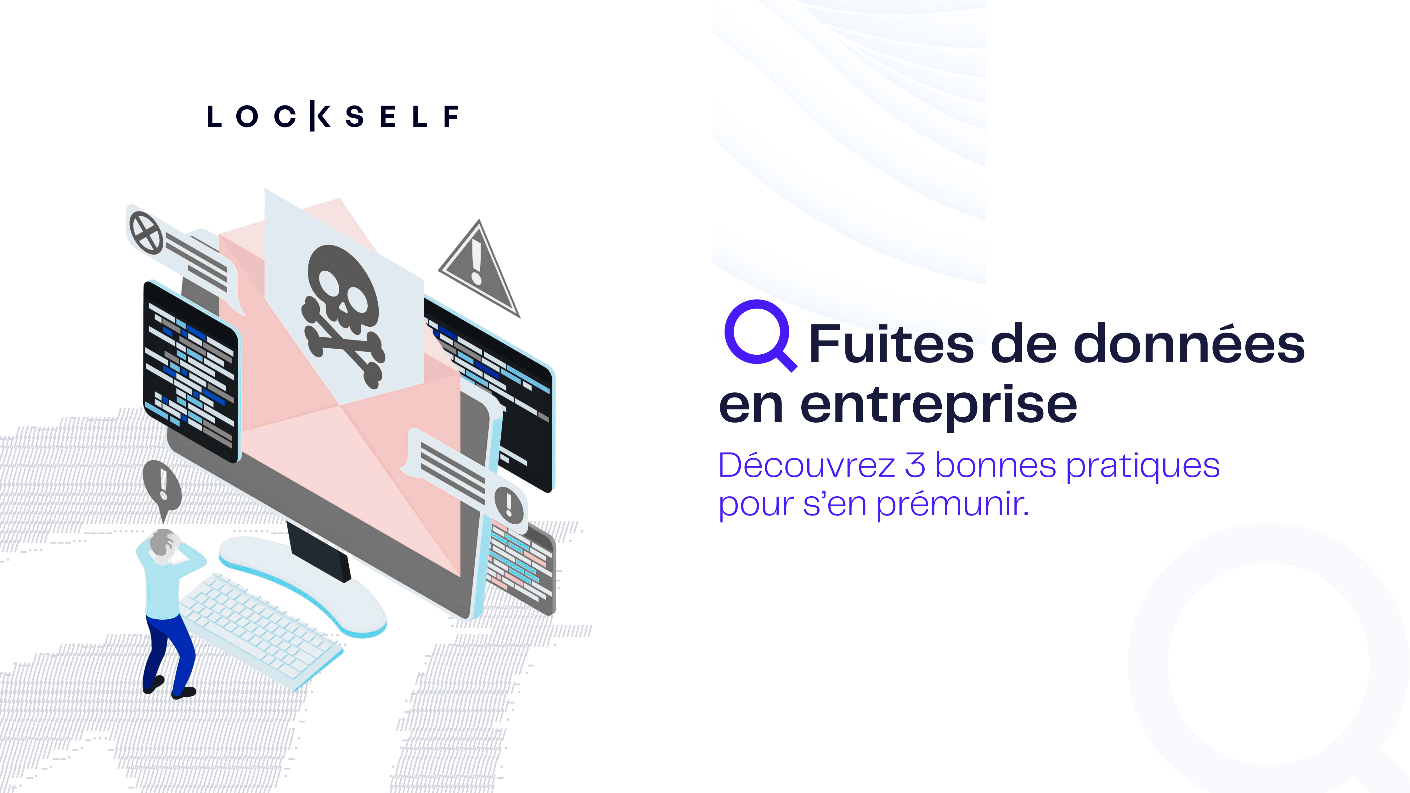 Fuites de données en entreprise (2)