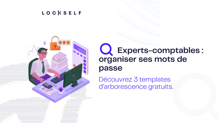 Experts-comptables _ organiser ses mots de passe