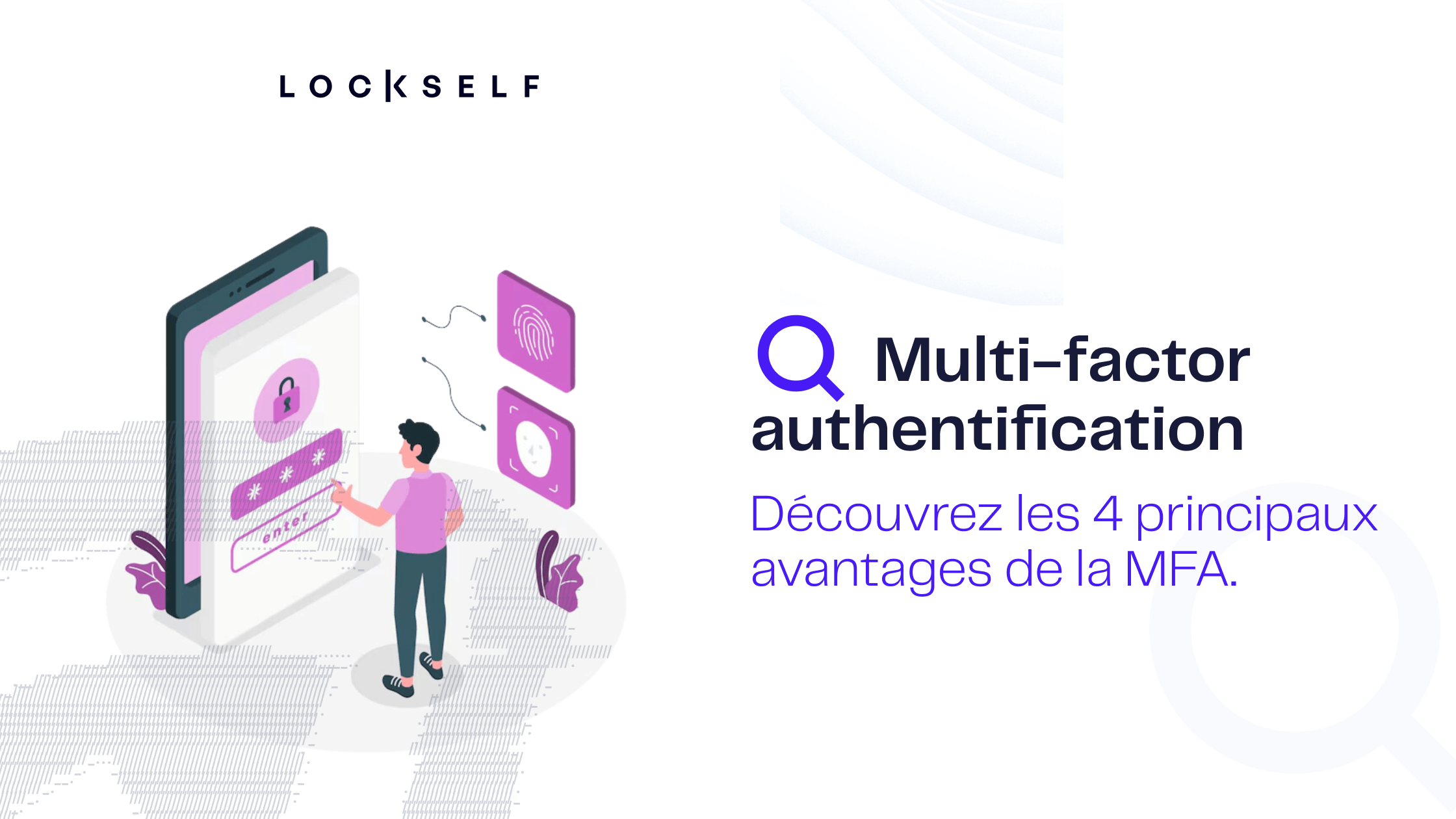 MFA _ le guide complet