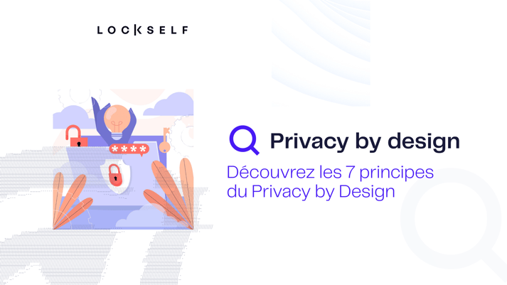 Privacy by design - 7 principes